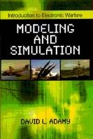 Introduction to Electronic Warfare Modeling and Simulation -  David L.