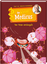 Der kleine Medicus. Band 3. Von Viren umzingelt - Dietrich Grönemeyer