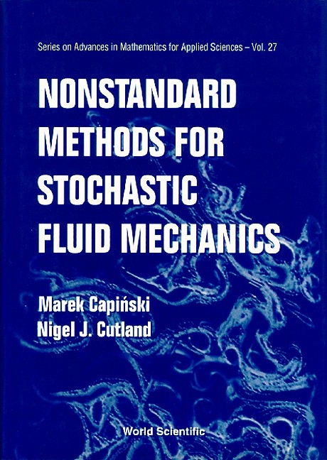 NONSTANDARD METHODS FOR STOCHASTIC (V27) - Marek Capinski, Nigel J Cutland