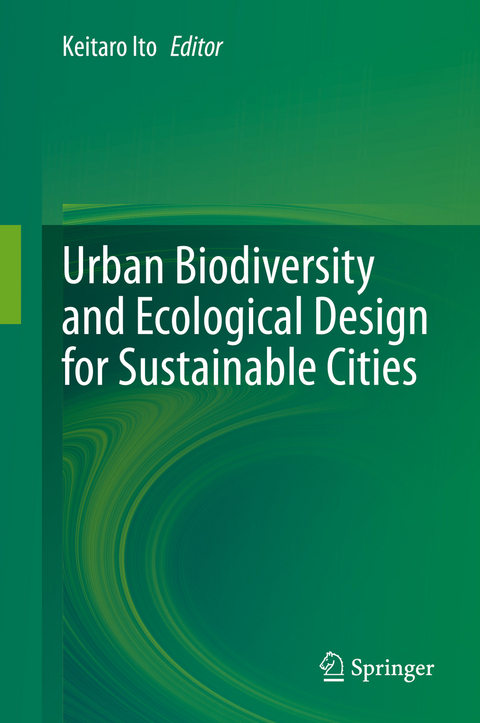 Urban Biodiversity and Ecological Design for Sustainable Cities - 