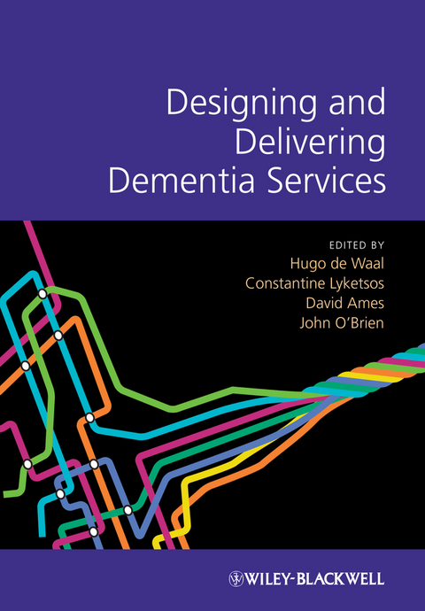 Designing and Delivering Dementia Services - 