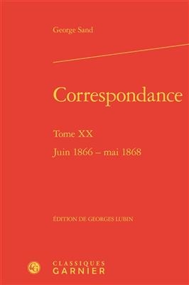 Correspondance, Tome XX - George Sand
