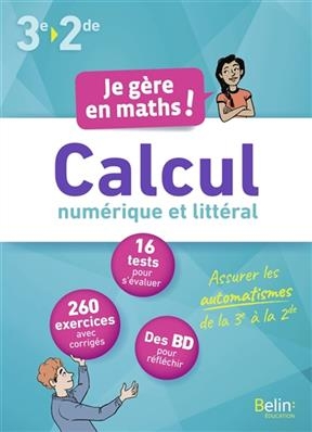 CALCUL NUMERIQUE ET LITTERAL 3E A LA 2DE -  YAOUANQ BARDAU