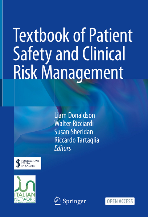 Textbook of Patient Safety and Clinical Risk Management - 