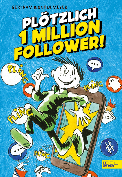 Plötzlich 1 Million Follower (Band 2) - Rüdiger Bertram