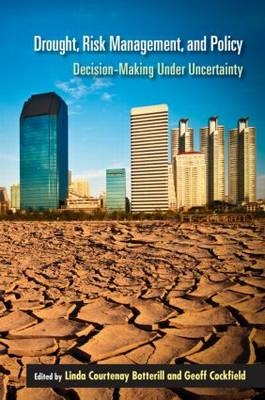 Drought, Risk Management, and Policy - 