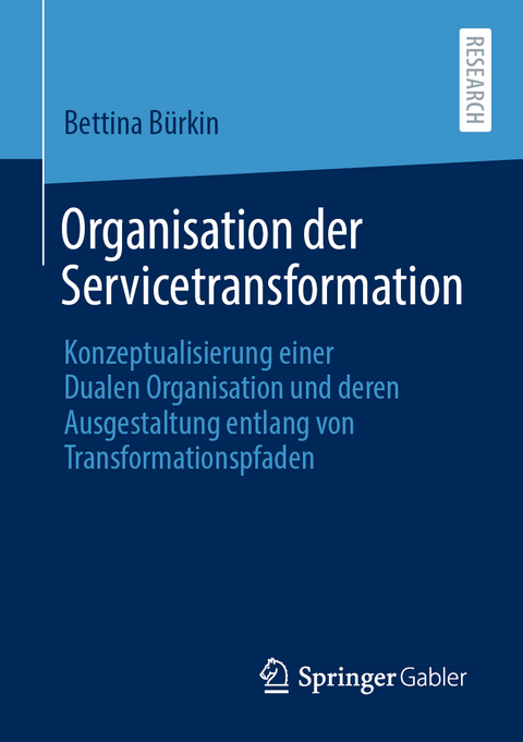 Organisation der Servicetransformation - Bettina Bürkin