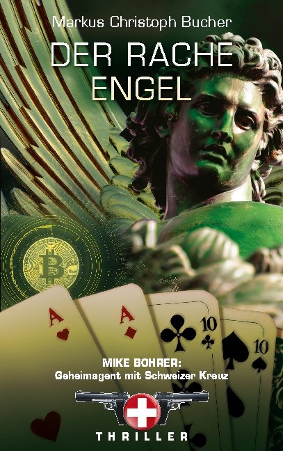 Der Rache Engel - Markus Christoph Bucher