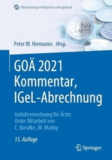 GOÄ 2021 Kommentar, IGeL-Abrechnung - Hermanns, Peter M.