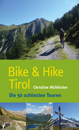 Bike & Hike Tirol - Mühlöcker, Christine