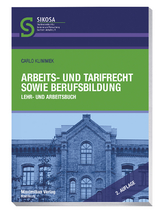 Arbeits- und Tarifrecht sowie Berufsbildung - Klimmek, Carlo