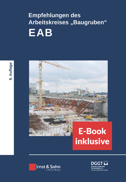 Empfehlungen des Arbeitskreises "Baugruben" (EAB)