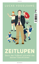 ZEITLUPEN - Lucas Vogelsang