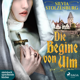 Die Begine von Ulm - Silvia Stolzenburg