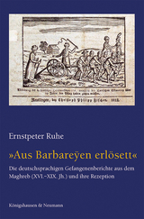 »Aus Barbareÿen erlösett« - Ernstpeter Ruhe