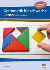 Grammatik für schwache Lerner - Klasse 7/8 - Milena Angioni