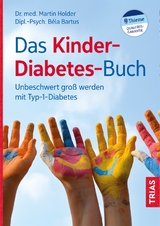 Das Kinder-Diabetes-Buch - Bartus, Béla; Holder, Martin