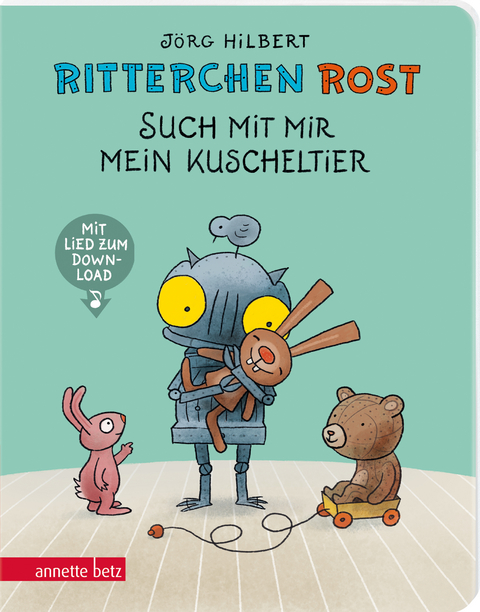 Ritterchen Rost - Such mit mir mein Kuscheltier: Pappbilderbuch (Ritterchen Rost) - Jörg Hilbert