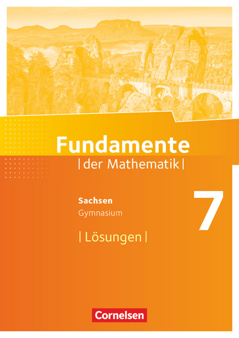 Fundamente der Mathematik - Sachsen - 7. Schuljahr