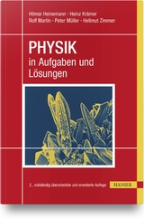 PHYSIK in Aufgaben und Lösungen - Heinemann, Hilmar; Krämer, Heinz; Martin, Rolf; Müller, Peter; Zimmer, Hellmut