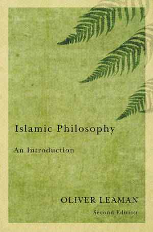 Islamic Philosophy -  Oliver Leaman