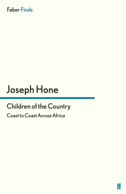 Children of the Country -  Joseph Hone