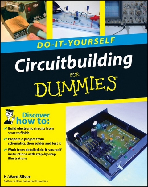 Circuitbuilding Do-It-Yourself For Dummies -  H. Ward Silver