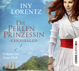 Die Perlenprinzessin - Kannibalen - Iny Lorentz