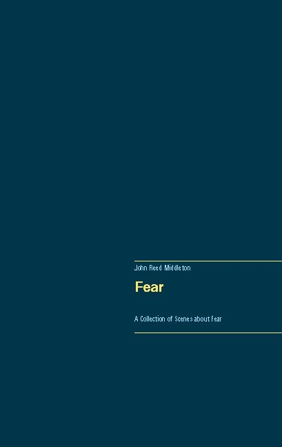 Fear - John Reed Middleton