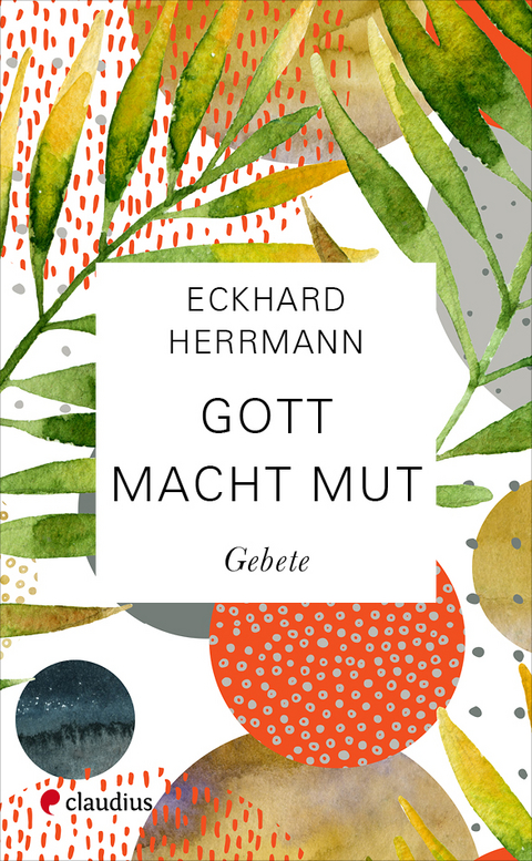 Gott macht Mut - Eckhard Herrmann