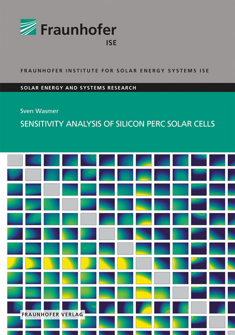 Sensitivity Analysis of Silicon PERC Solar Cells - Sven Wasmer