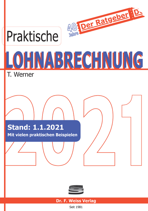 Praktische Lohnabrechnung 2021 - Thomas Werner