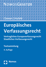 Europäisches Verfassungsrecht - Classen, Claus Dieter; Hufeld, Ulrich