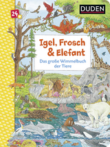 Duden 24+: Igel, Frosch & Elefant: Das große Wimmelbuch der Tiere - Christina Braun