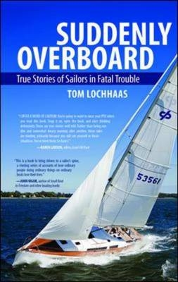 Suddenly Overboard -  Tom Lochhaas