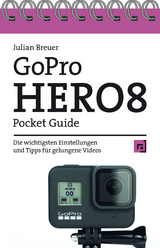 GoPro HERO8 Pocket Guide - Julian Breuer