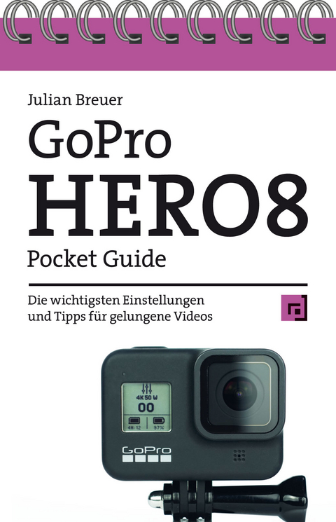 GoPro HERO8 Pocket Guide - Julian Breuer