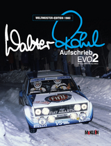 Walter Röhrl - Aufschrieb Evo2 - Röhrl, Walter; Müller, Wilfried; Klein, Reinhard