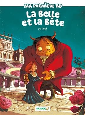 La Belle et la Bête -  Dawid, Hélène Beney