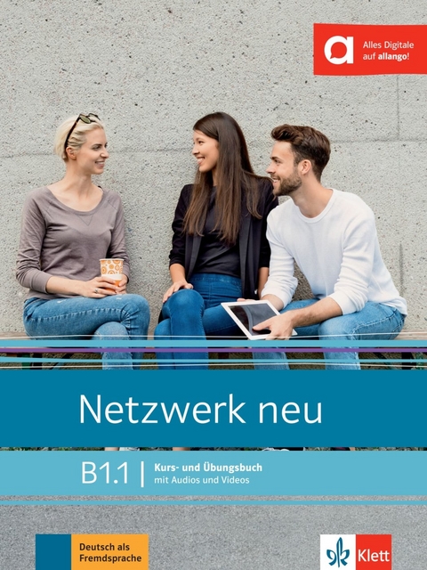 Netzwerk neu B1.1 - Stefanie Dengler, Tanja Mayr-Sieber, Paul Rusch, Helen Schmitz