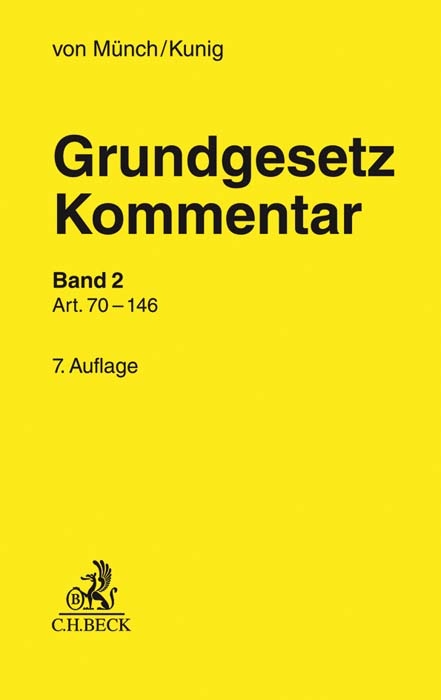 Grundgesetz-Kommentar Band 2: Art. 70 bis 146