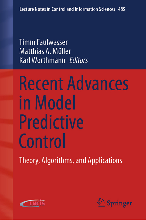 Recent Advances in Model Predictive Control - 