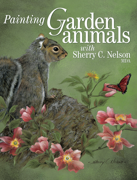 Painting Garden Animals with Sherry C. Nelson, MDA -  Sherry Nelson