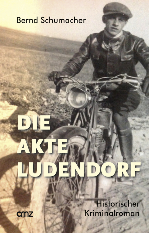 Die Akte Ludendorf - Bernd Schumacher