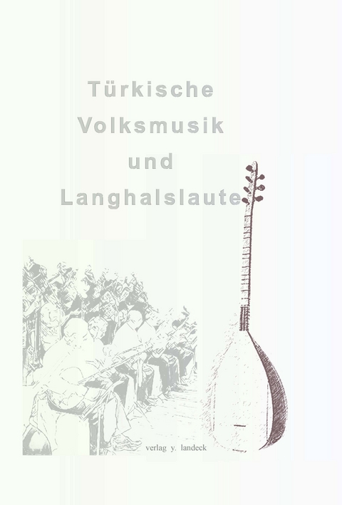 Türkische Volksmusik und Langhalslaute - Atilla Yakut