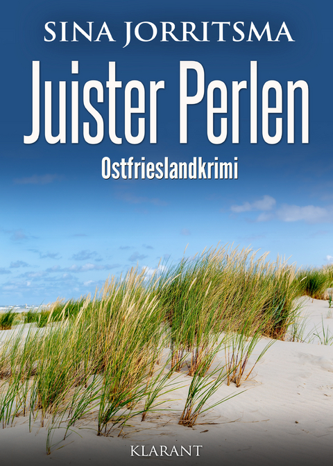 Juister Perlen. Ostfrieslandkrimi - Sina Jorritsma