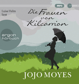 Die Frauen von Kilcarrion - Jojo Moyes