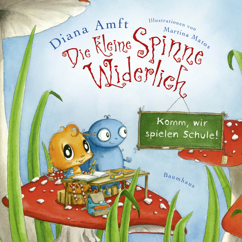Die kleine Spinne Widerlich - Komm, wir spielen Schule! (Mini-Ausgabe) - Diana Amft