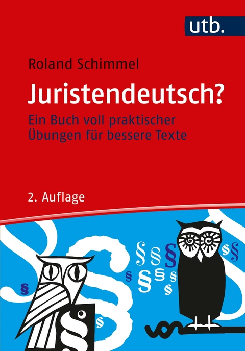 Juristendeutsch? - Roland Schimmel