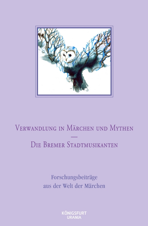 Verwandlung in Märchen und Mythen / Die Bremer Stadtmusikanten - 